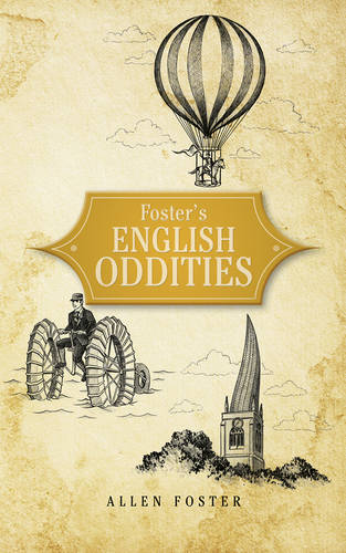 Fosters English Oddities  by Allen Foster at Abbey's Bookshop, 