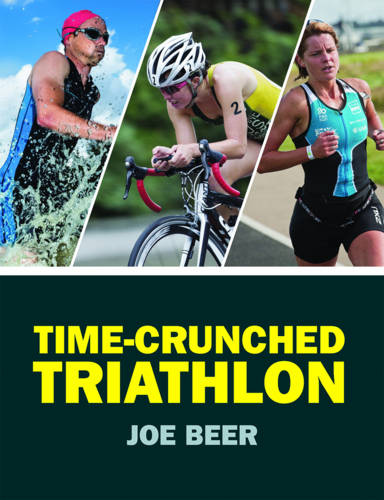 Time-Crunched Triathlon  by Joe Beer at Abbey's Bookshop, 