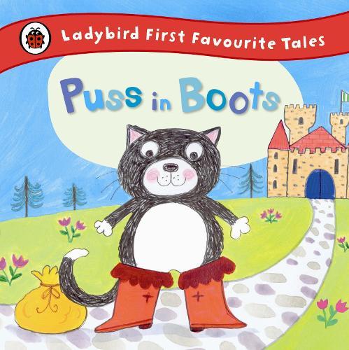 Puss in Boots: Ladybird First Favourite Tales  at Abbey's Bookshop, 