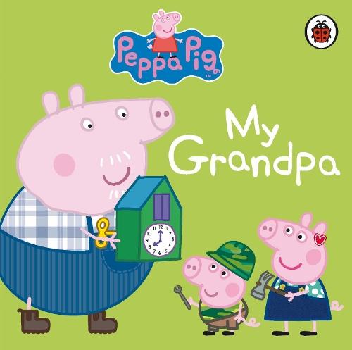 Peppa Pig: My Grandpa  by Peppa Pig at Abbey's Bookshop, 