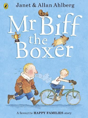 Mr Biff the Boxer  by Allan Ahlberg at Abbey's Bookshop, 