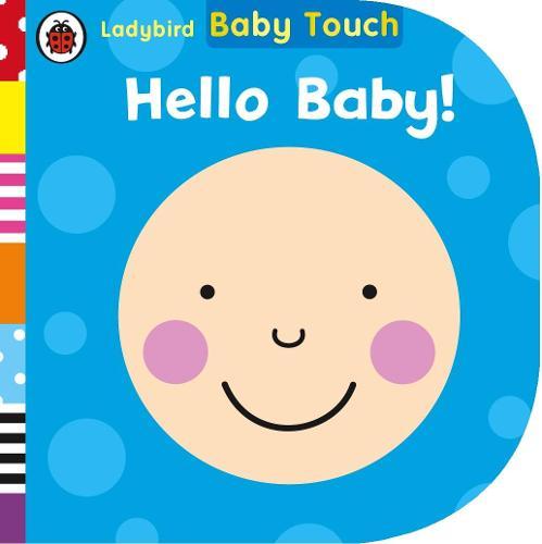 Baby Touch: Hello, Baby!  at Abbey's Bookshop, 