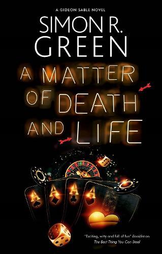 A Matter of Death and Life (#2 Gideon Sable)