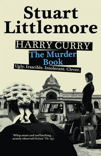 Harry Curry: The Murder Book  by Stuart Littlemore at Abbey's Bookshop, 