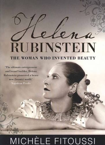 Helena Rubinstein: The Woman Who Invented Beauty  by Michele Fitoussi at Abbey's Bookshop, 