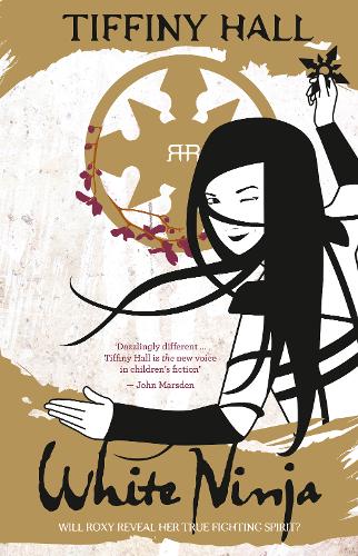 White Ninja  by Tiffiny Hall at Abbey's Bookshop, 