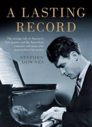 A Lasting Record  by STEPHEN DOWNES at Abbey's Bookshop, 