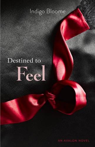 Destined to Feel  by Indigo Bloome at Abbey's Bookshop, 