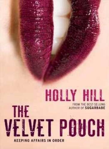 The Velvet Pouch  by Holly Hill at Abbey's Bookshop, 