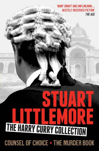 The Harry Curry Collection (The Murder Book and Counsel of Choice)  by Stuart Littlemore at Abbey's Bookshop, 
