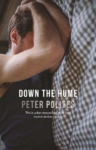 Down The Hume  by Peter Polites at Abbey's Bookshop, 