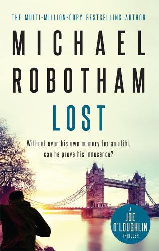 Lost (#2 Joe O'Loughlin)  by Michael Robotham at Abbey's Bookshop, 