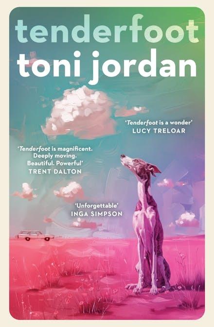 Tenderfoot  by Toni Jordan at Abbey's Bookshop, 