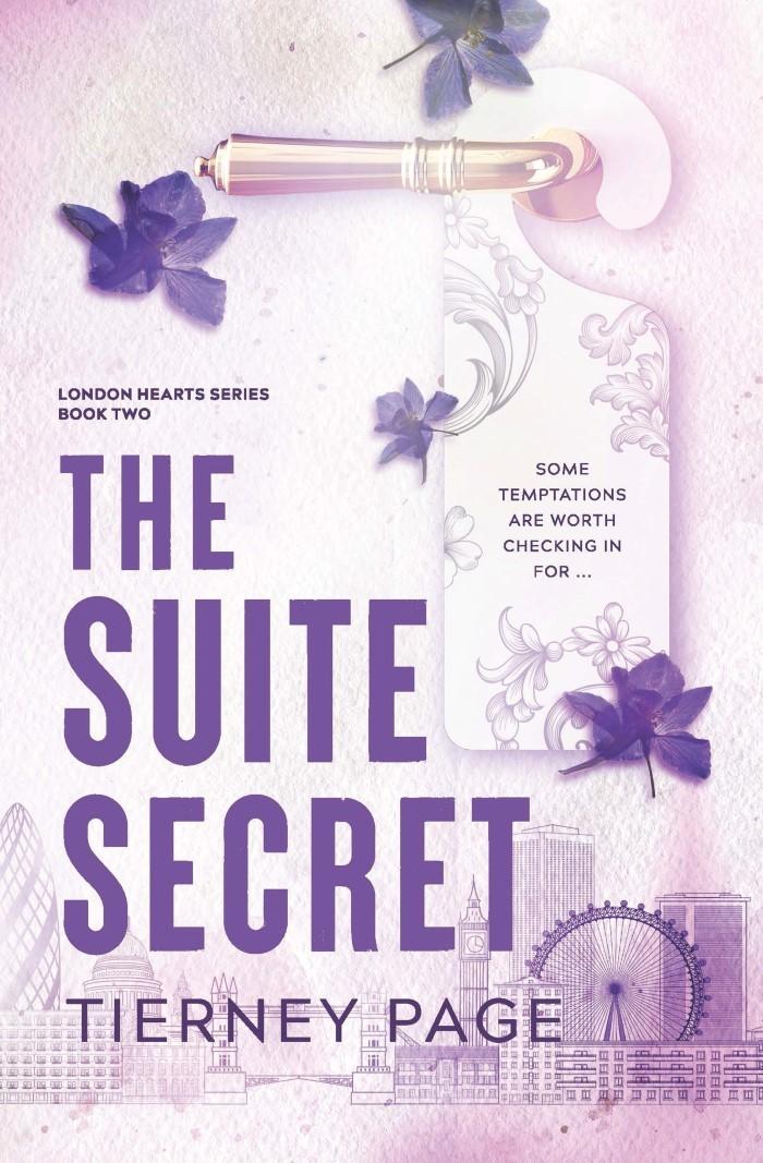 The Suite Secret: London Hearts Series: Book Two