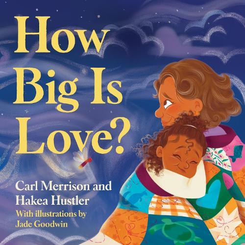 How Big Is Love?  by Carl Merrison at Abbey's Bookshop, 