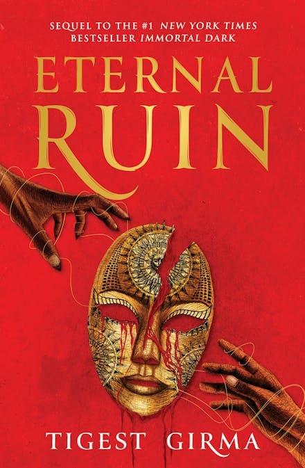 Eternal Ruin (#2 Immortal Dark)  by Tigest Girma at Abbey's Bookshop, 