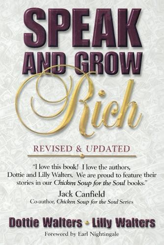 Speak and Grow Rich: Revised and Updated  by Dottie Walters at Abbey's Bookshop, 