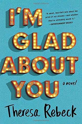 I'm Glad About You  by Theresa Rebeck at Abbey's Bookshop, 