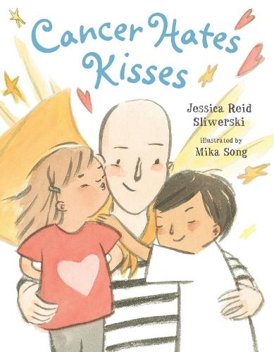 Cancer Hates Kisses  by Jessica Reid Sliwerski at Abbey's Bookshop, 