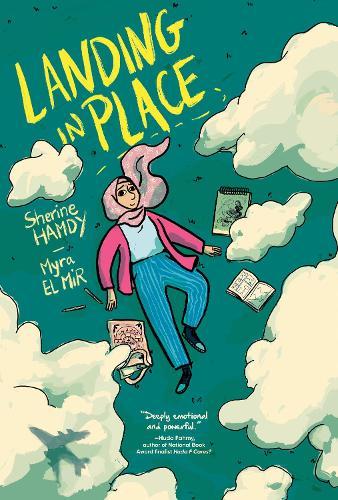 Landing in Place: A Graphic Novel  by Sherine Hamdy at Abbey's Bookshop, 