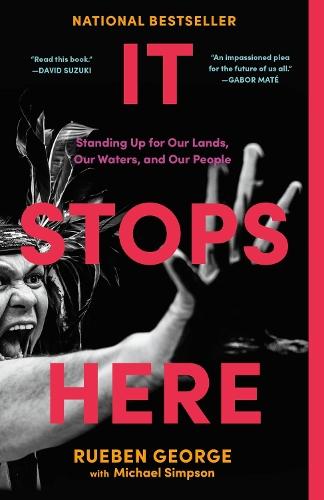 It Stops Here  by Rueben George at Abbey's Bookshop, 