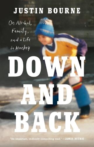 Down and Back  by Justin Bourne at Abbey's Bookshop, 
