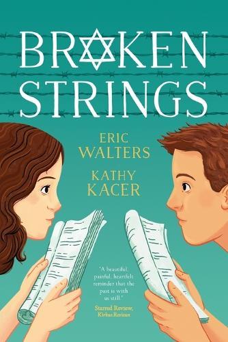 Broken Strings  by Eric Walters at Abbey's Bookshop, 