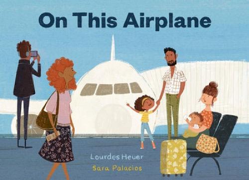On This Airplane  by Lourdes Heuer at Abbey's Bookshop, 