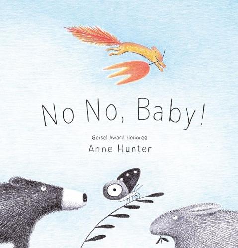No No, Baby!  by Anne Hunter at Abbey's Bookshop, 