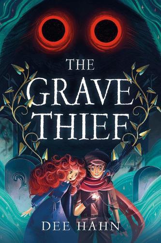 The Grave Thief  by Dee Hahn at Abbey's Bookshop, 