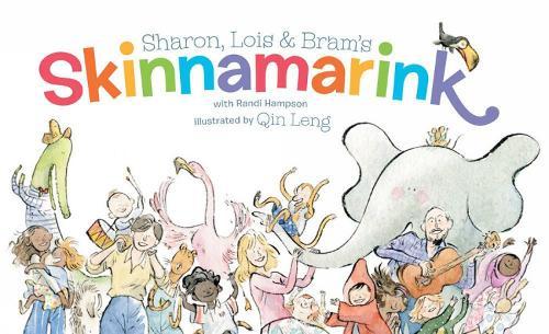 Sharon, Lois and Bram's Skinnamarink  by Sharon Hampson at Abbey's Bookshop, 