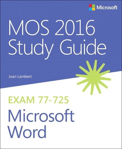 MOS 2016 Study Guide for Microsoft Word  by Joan Lambert at Abbey's Bookshop, 