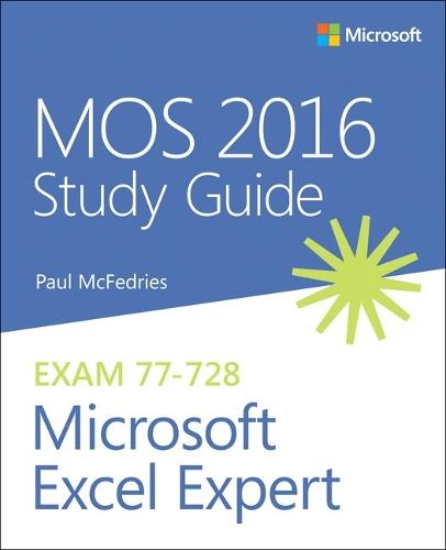 MOS 2016 Study Guide for Microsoft Excel Expert  by Paul McFedries at Abbey's Bookshop, 