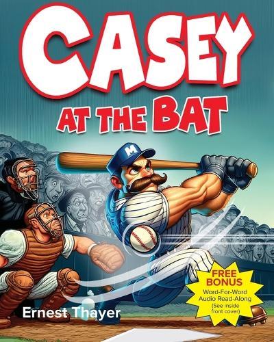 Casey at the Bat  by Ernest Thayer at Abbey's Bookshop, 