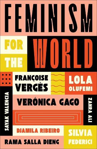 Feminism for the World  by Lola Olufemi at Abbey's Bookshop, 