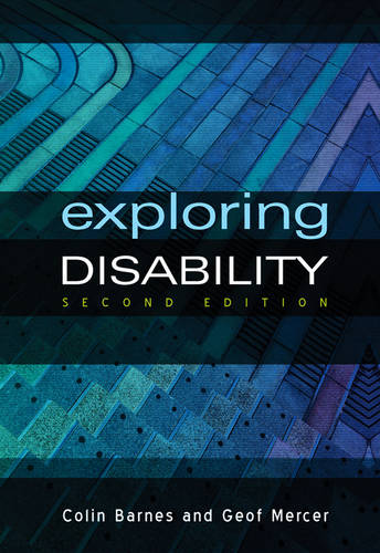 Exploring Disability  by Colin Barnes (University of Leeds) at Abbey's Bookshop, 