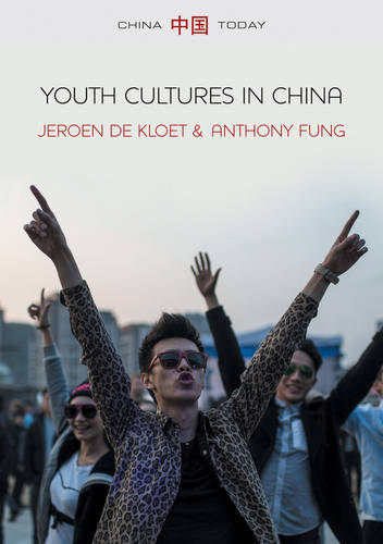 Youth Cultures in China  by Jeroen de Kloet (University of Amsterdam) at Abbey's Bookshop, 