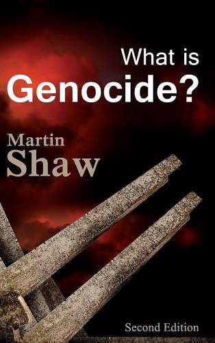 What is Genocide?  by Martin Shaw (University of Sussex) at Abbey's Bookshop, 