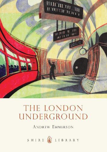 The London Underground  by Andrew Emmerson at Abbey's Bookshop, 