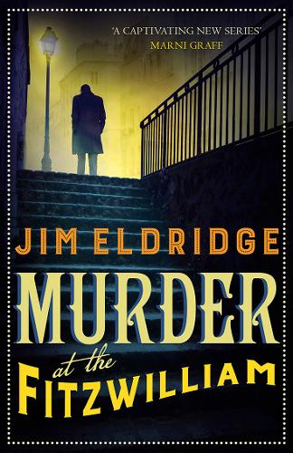 Murder at the Fitzwilliam (#1 Museum Mysteries)  by Jim Eldridge at Abbey's Bookshop, 