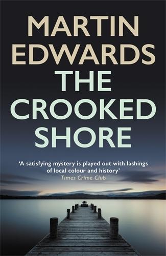 The Crooked Shore (#8 Lake District Cold Case Mysteries)  by Martin Edwards at Abbey's Bookshop, 