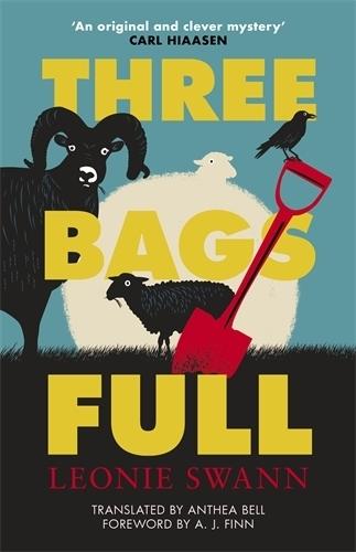 Three Bags Full: The ewe-nique international bestselling cosy crime novel  by Leonie Swann at Abbey's Bookshop, 