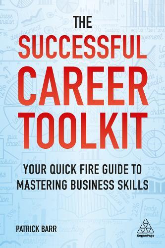 The Successful Career Toolkit: Your Quick Fire Guide to Mastering Business Skills  by Patrick Barr at Abbey's Bookshop, 