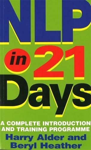 NLP In 21 Days: A complete introduction and training programme  by Harry Alder at Abbey's Bookshop, 