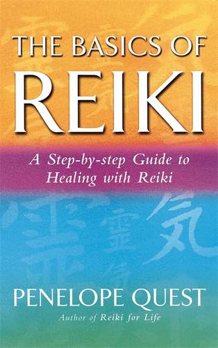 The Basics Of Reiki: A step-by-step guide to reiki practice  by Penelope Quest at Abbey's Bookshop, 