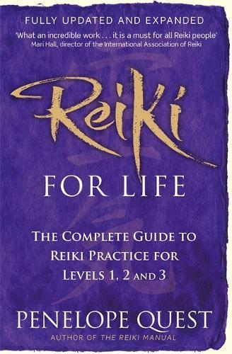 Reiki For Life: The complete guide to reiki practice for levels 1, 2 & 3  by Penelope Quest at Abbey's Bookshop, 