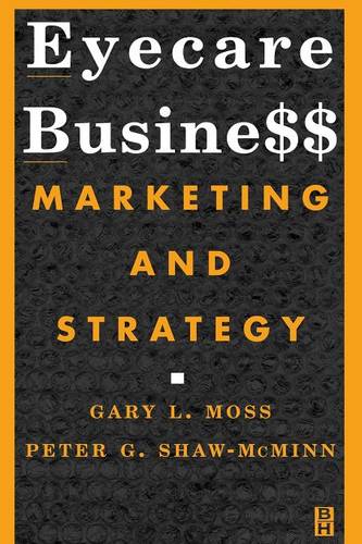 Eyecare Business: Marketing and Strategy