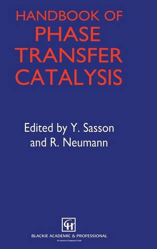 Handbook of Phase Transfer Catalysis  by Y. Sasson at Abbey's Bookshop, 