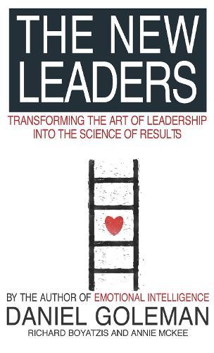 The New Leaders: Transforming the Art of Leadership  by Daniel Goleman at Abbey's Bookshop, 