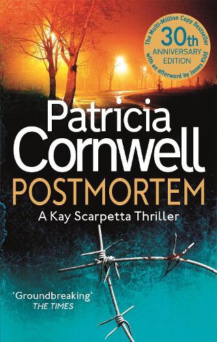 Postmortem: The first in the ground-breaking, globally bestselling Kay Scarpetta series  by Patricia Cornwell at Abbey's Bookshop, 